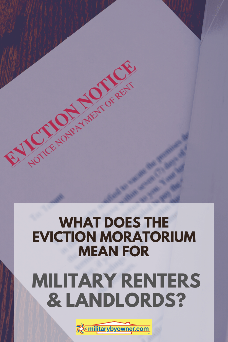 What Does the Eviction Moratorium Mean for Military Renters and Landlords?